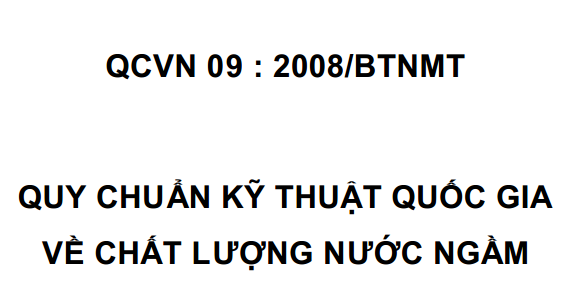 QCVN 09:2008/BTNMT – Quy chuẩn kỹ thuật quốc gia về chất lượng nước ngầm